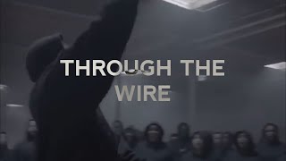 THROUGH THE WIRE  SUNDAY SERVICE  KANYE WEST  LYRICS [upl. by Nunci]