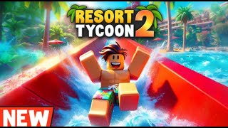 Roblox Tropical Resort Tycoon 2 Summer Camp Event 2024 [upl. by Anitneuq]