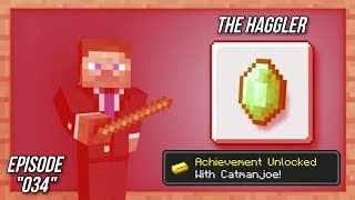 Minecraft  The Haggler  Achievement Guide  Episode 34 [upl. by Aihtenak]