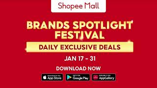 Shopee Brands Spotlight Festival from Jan 1731 [upl. by Landan]