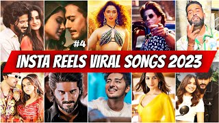 Instagram Reels Trending Viral Songs 2023 India PART 4 Songs that are stuck in our heads [upl. by Orville]