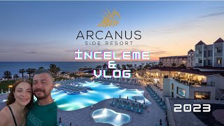 Arcanus Side Resort Hotel İnceleme  Türkçe [upl. by Yrekaz]