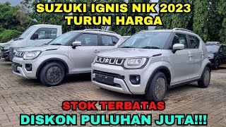 SUZUKI NEW IGNIS MC TURUN HARGA  PROMO DP MINIM DISKON PULUHAN JUTA [upl. by Shauna539]