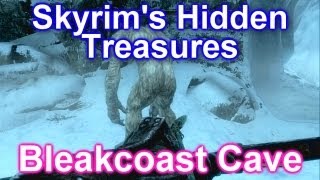 Skyrims Hidden Treasures  Bleakcoast Cave [upl. by Yanal]