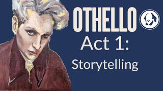 Othello Act 1 Storytelling  Shakespeare Play by Play [upl. by Hola]