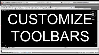 How to customized AutoCAD Toolbars 2014  same to 2015 to 2021 [upl. by Alleras]