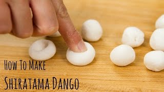 How to Make Shiratama Dango Recipe 白玉団子の作り方（レシピ） [upl. by Brita392]