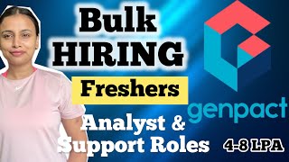 Mass HIRING for FRESHERS Support ampAnalyst roles 01 year   Genpact [upl. by Chrisy390]