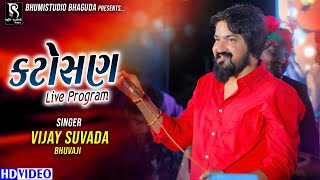 Vijay Suvada  Katosan Live Program  Nonstop Garba 2024  BhumiStudio Bhaguda [upl. by Shrier29]