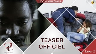 Pod et Marichou  saison 2  Teaser Officiel [upl. by Eberle116]