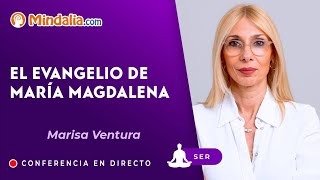 El evangelio de María Magdalena por Marisa Ventura [upl. by Annaihs]