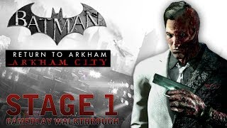 Batman  Return to Arkham City  Stage 1 Two Face PS4 [upl. by Myrt]