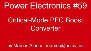 PE 59 CriticalMode PFC Boost Converter [upl. by Marba458]