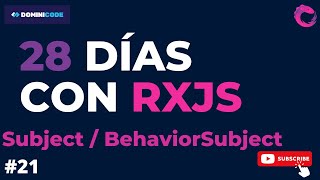 Diferencia entre un Subject y un BehaviorSubject rxjs [upl. by Addison]