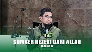 Sumber Rezeki dari Allah Bagian 4 Makna Ikhtiar  Ustadz Adi Hidayat [upl. by Roddy]