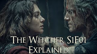 The Witcher S1E01 Explained The Witcher Netflix Series The Ends Beginning Explained [upl. by Esoranna]