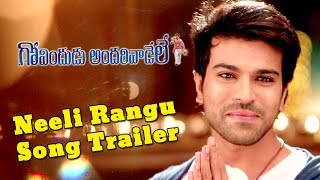 Neeli Rangu Song Trailer  Govindudu Andarivadele  Ram Charan Kajal Aggarwal [upl. by Enahpets]