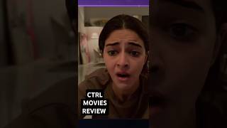 CTRL Movie Review  CTRL Netflix Movie Review  CTRL Review  Go Watch shortsfeed netflix ctrl [upl. by Janeta]