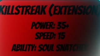 Killstreak Extension showcase  All phases  Killstreak Ultimate [upl. by Schwartz324]