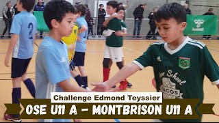 20240113  OSE U11 A  Montbrison U11 A Challenge Edmond Teyssier  Match5 [upl. by Essilem]