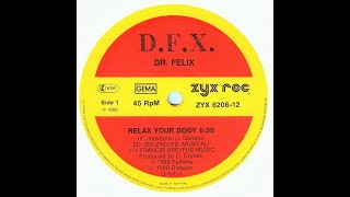 DFX– Relax Your Body 1989 [upl. by Fadil]