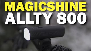 Magicshine ALLTY 800 Lumen Bike Light First Impressions [upl. by Alacim]