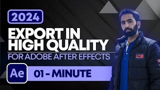 How to Export in High Quality in Adobe After Effects 2024  Render Setting After Effects Tutorial [upl. by Ehcropal113]