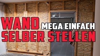 Wand selber bauen 🔥 Ständerwerk aus Holz mit OSB verkleiden [upl. by Derreg]