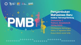 Pesta Penyambutan Mahasiswa Baru ITB 2024 [upl. by Akener]