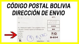 Código Postal Bolivia  Dirección de envío compras por Internet [upl. by Ellebasi]