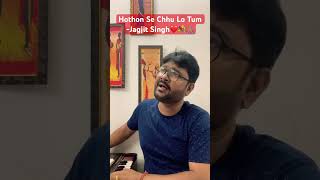 Hothon Se Chhu Lo Tum  Ghazal  Jagjit Singh music [upl. by Danica]