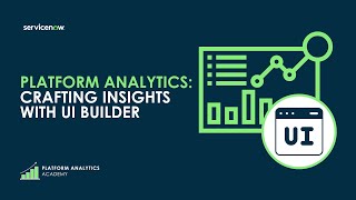 Platform Analytics Academy  June 12th 2024  Platform Analytics Crafting Insights with UI Builder [upl. by Llertrac319]