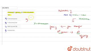 Holandric genes are one situated on [upl. by Simson]