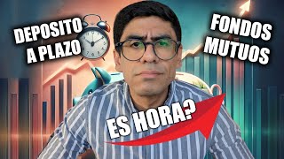 📈 Fondos Mutuos Chile 🤔¿Los Depósitos a Plazo Están Muertos [upl. by Eillas]