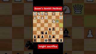 Queens Gambit DeclinedMy rook amp Knight sacrifice  chess [upl. by Iretak869]