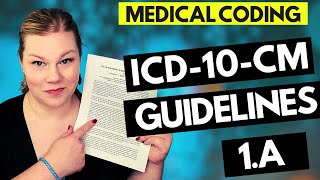 MEDICAL CODING ICD10CM GUIDELINES LESSON  1A  Coder explanation and examples for 2021 [upl. by Straub]