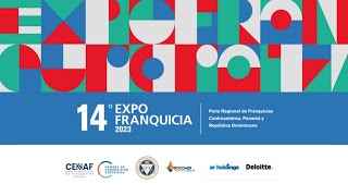 ¡ Lanzamiento Oficial de Expo Franquicia 2023 [upl. by Hajed]