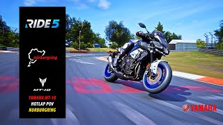 YAMAHA MT10  Nurburgring Nordschleife  Hotlap POV  Ride 5 [upl. by Eyahsal907]