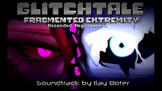 glitchtale fragmented extremity  ascended megalovania repost [upl. by Keller]