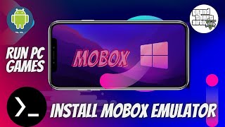 🔥 How To Install MOBOX Emulator On Android Phone  Run Pc Game On Android With MOBOX Emulator 🔥 [upl. by Oderfigis551]