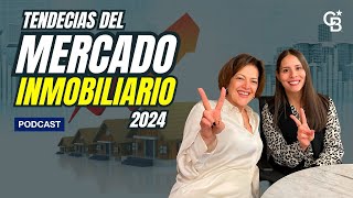 Conoce las tendencias de mercado inmobiliario 2024 [upl. by Heinrike]