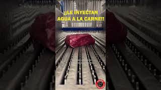 ¿Por qué le inyectan agua a la carne 🥩🐂 carne ganado alimentos kobe [upl. by Llieno268]