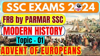 MODERN HISTORY FOR SSC  ADVENT OF EUROPEANS  PARMAR SSC [upl. by Siderf]