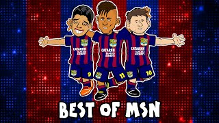 🔥THE BEST OF MSN🔥 Messi Suarez Neymar [upl. by Nais]