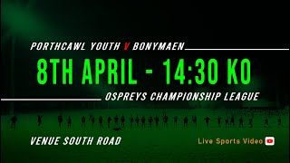 Porthcawl RFC Youth v Bonymaen RFC Youth [upl. by Alyn]