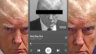 Donald Trump  First Day Out Rap Song [upl. by Yhtorod]