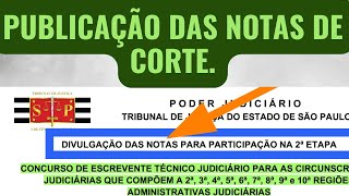 NOTAS DE CORTE SÃO PUBLICADAS Concurso Escrevente TJSP interior 2024 Notas de corte TJSP interior [upl. by Anirret]