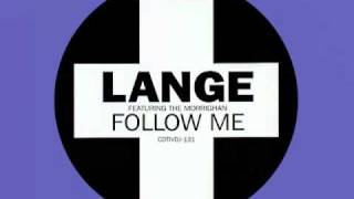 Lange Feat The Morrighan  Follow Me With Lyric [upl. by Parent]