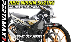 Bedah Detail Kaliper Rem Nissin Suzuki Satria F 150 Injeksi Terbaru Bisakah Pasang Di GSXR150 REM [upl. by Ahsekel]