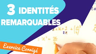 Identités Remarquables  Application des trois formules  Mathrix [upl. by Pinzler]